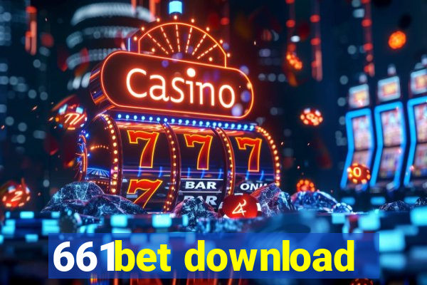 661bet download